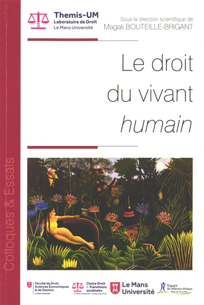 Le droit du vivant humain....