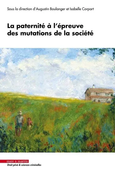 La paternité à l'épreuve des mutations de la société