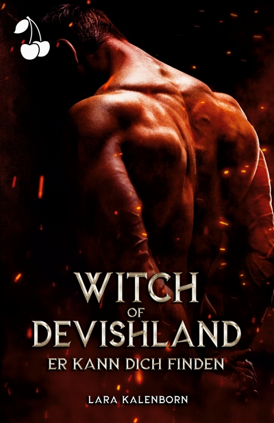 Witch of Devishland : Er kann dich finden