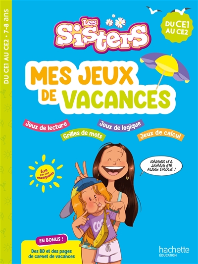 Les sisters, du CE1 au CE2 : mes jeux de vacances