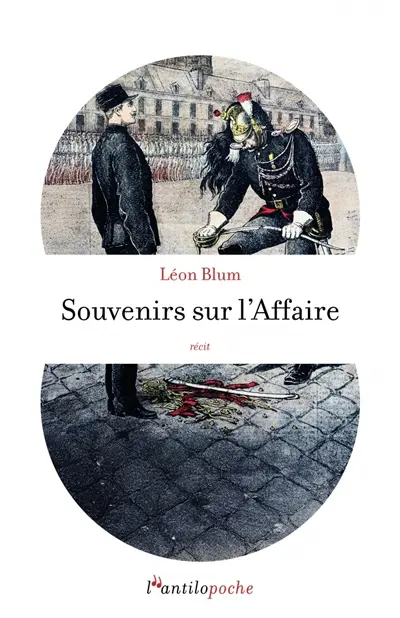 Souvenirs sur l'affaire : récit
