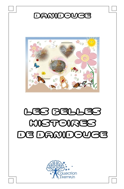 Les belles histoires de...
