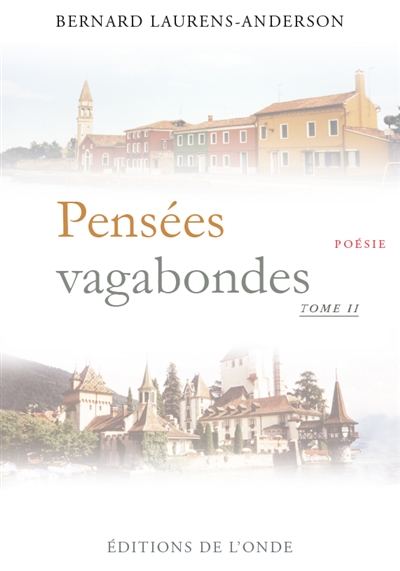 Pensées vagabondes : textes...
