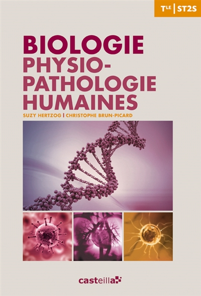 Biologie, physiopathologie humaines, terminale ST2S