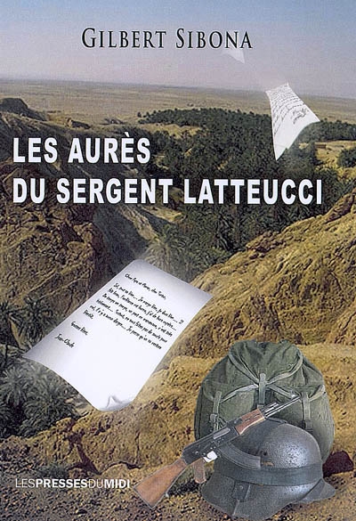 Les Aurès du sergent Latteucci