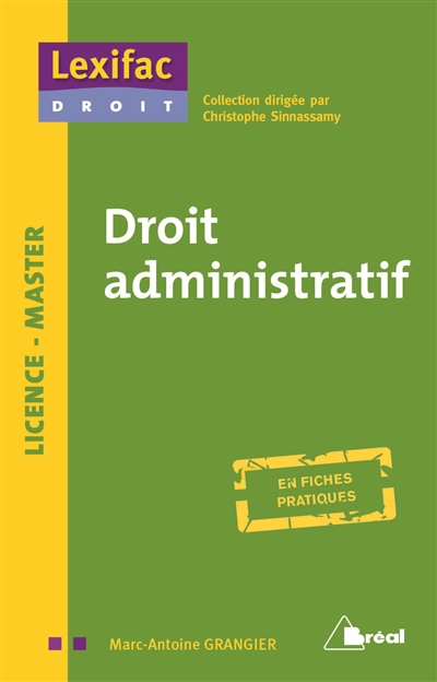 Droit administratif : licence, master : en fiches pratiques
