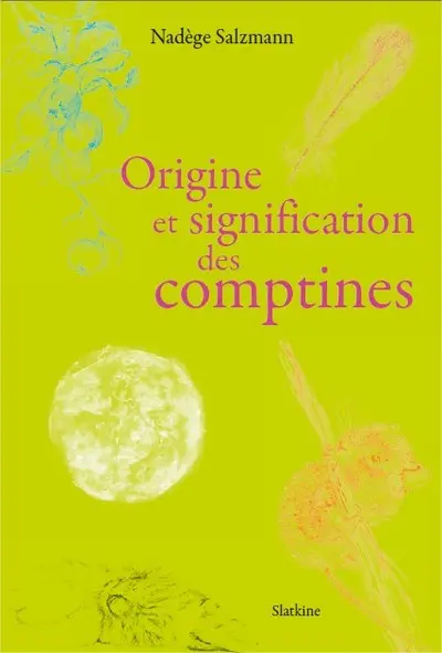 Origine et signification des comptines