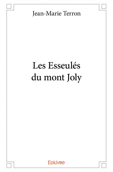 Les esseulés du mont joly