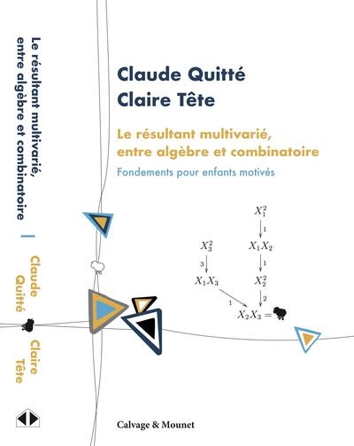 Le résultant multivarié,...