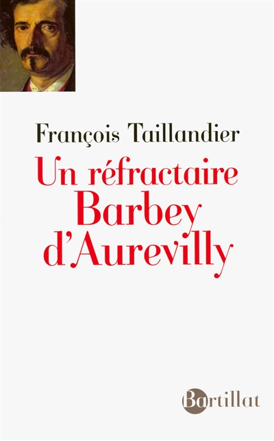Un réfractaire, Barbey d'Aurevilly