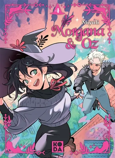 Morgana & Oz. Vol. 4 Morgana & Oz. Vol. 4