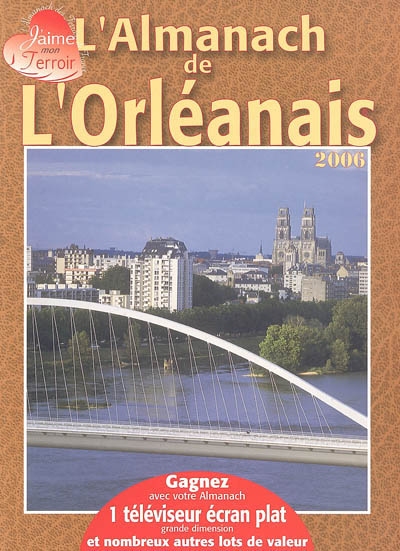 L'almanach de l'Orléanais : 2006