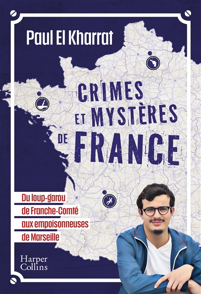 Crimes et mystères de France