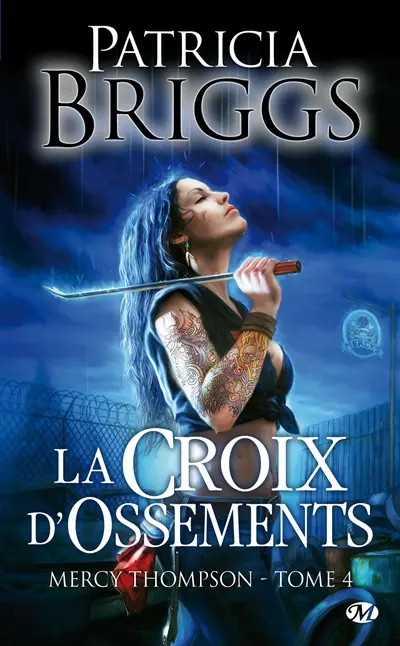 Mercy Thompson. Vol. 4. La croix d'ossements