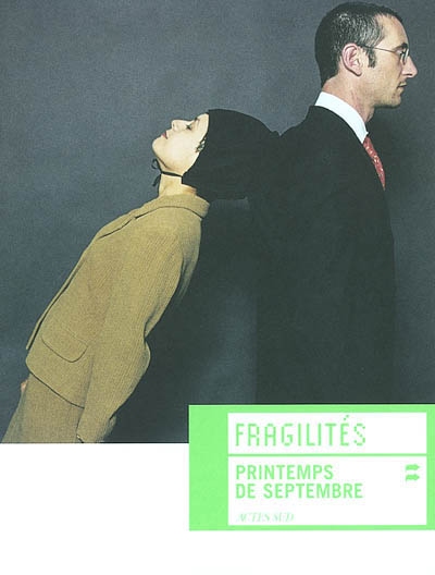 Fragilités : exposition Printemps de septembre, Toulouse, 27 sept.-13 oct. 2002