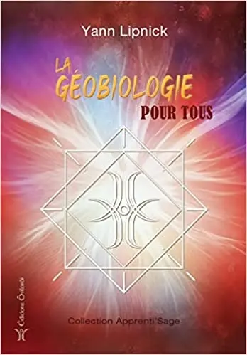 La géobiologie pour tous