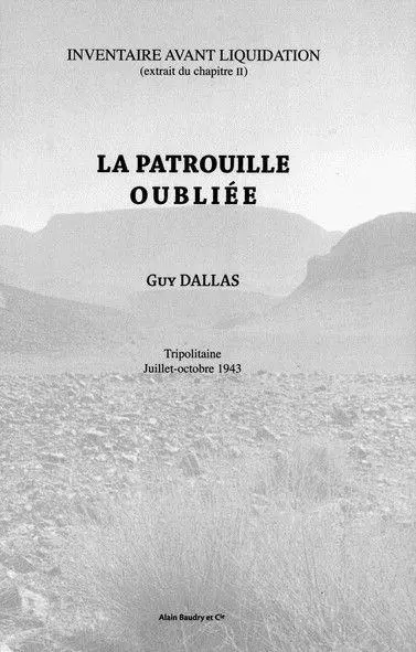 La patrouille oubliée : inventaire avant liquidation (extrait du chapitre II) : Tripolitaine, juillet-octobre 1943