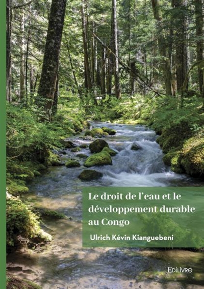 Le droit de l'eau et le développement durable au congo