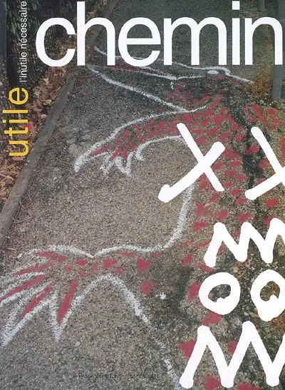Utile. Chemin