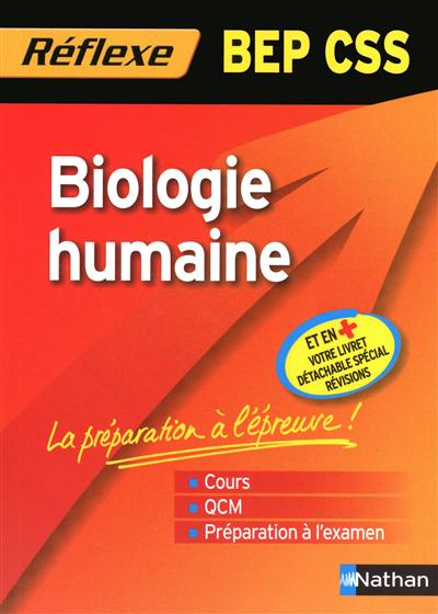 Biologie humaine, BEP CSS