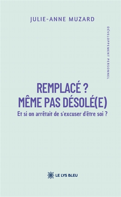 Remplacé ? : Même pas...