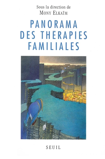 Panorama des thérapies familiales