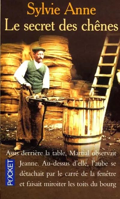 Le secret des chênes