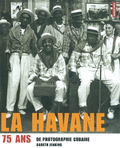 La Havane, 75 ans de photographie cubaine