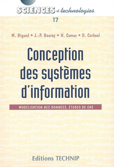 Conception des systèmes d'information : modélisation des données, études de cas