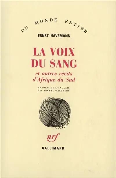 La Voix du sang : et autres récits d'Afrique du Sud