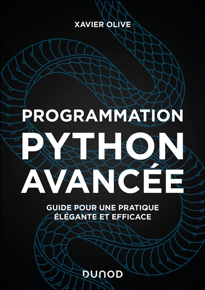 Programmation Python avancée : guide pour une pratique élégante et efficace