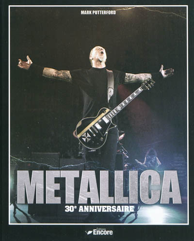 Metallica : 30e anniversaire
