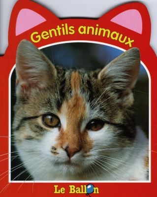 Gentils animaux