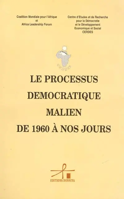 Le processus démocratique malien de 1960 à nos jours