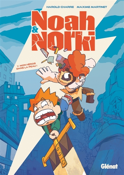 Noah & Norki. Vol. 1. Mon...
