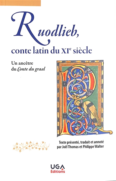 Ruodlieb, conte latin du XIe siècle : un ancêtre du Conte du Graal