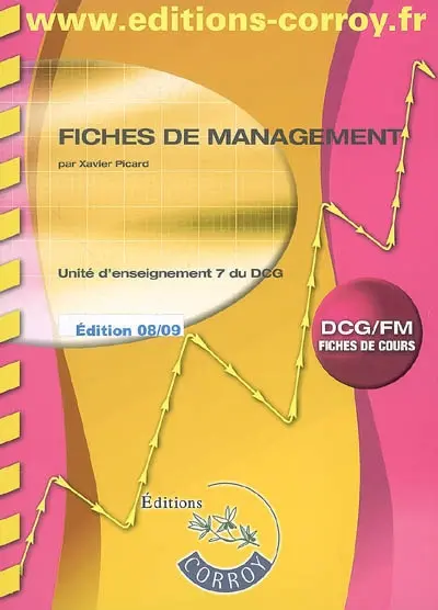 Fiches de management : unité d'enseignement 7 du DCG : fiches de cours