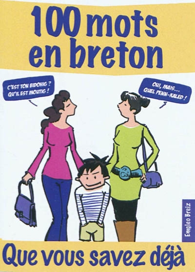 100 mots en bretons que vous savez déjà