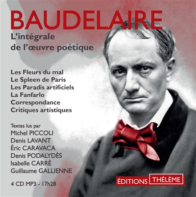 Baudelaire : l'intégrale de l'oeuvre poétique