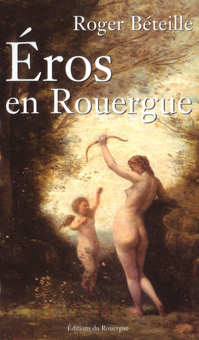 Eros en Rouergue