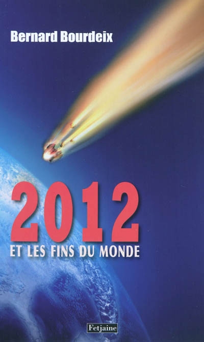 2012 et les fins du monde