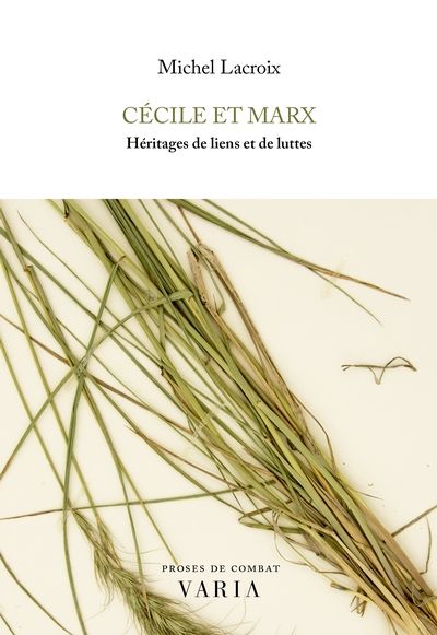 Cécile et Marx : héritages de liens et de luttes