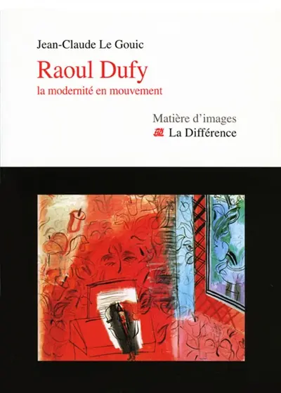 Raoul Dufy : la modernité en mouvement