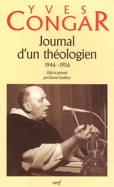 Journaux d'un théologien (1946-1956)