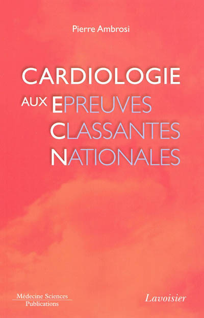 Cardiologie aux épreuves classantes nationales