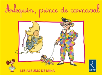 Arlequin, prince de carnaval ( MAT )