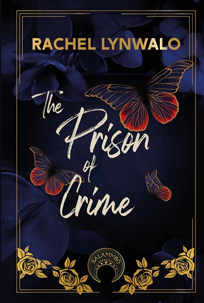 The prison of crime