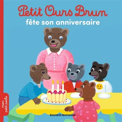 Petit Ours Brun fête son anniversaire