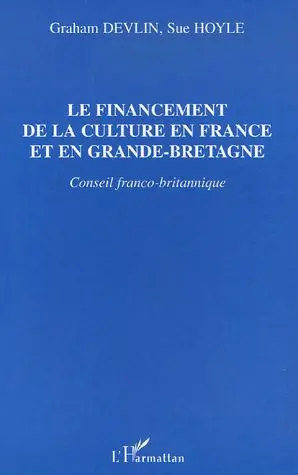 Le financement de la culture en France et en Grande-Bretagne