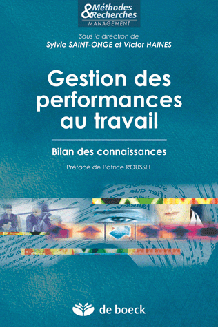 Gestion des performances au travail : bilan des connaissances